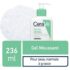 CeraVe Gel Moussant Nettoyant Peau Normale à Grasse | 236ml prix Maroc | Bebemaman.ma