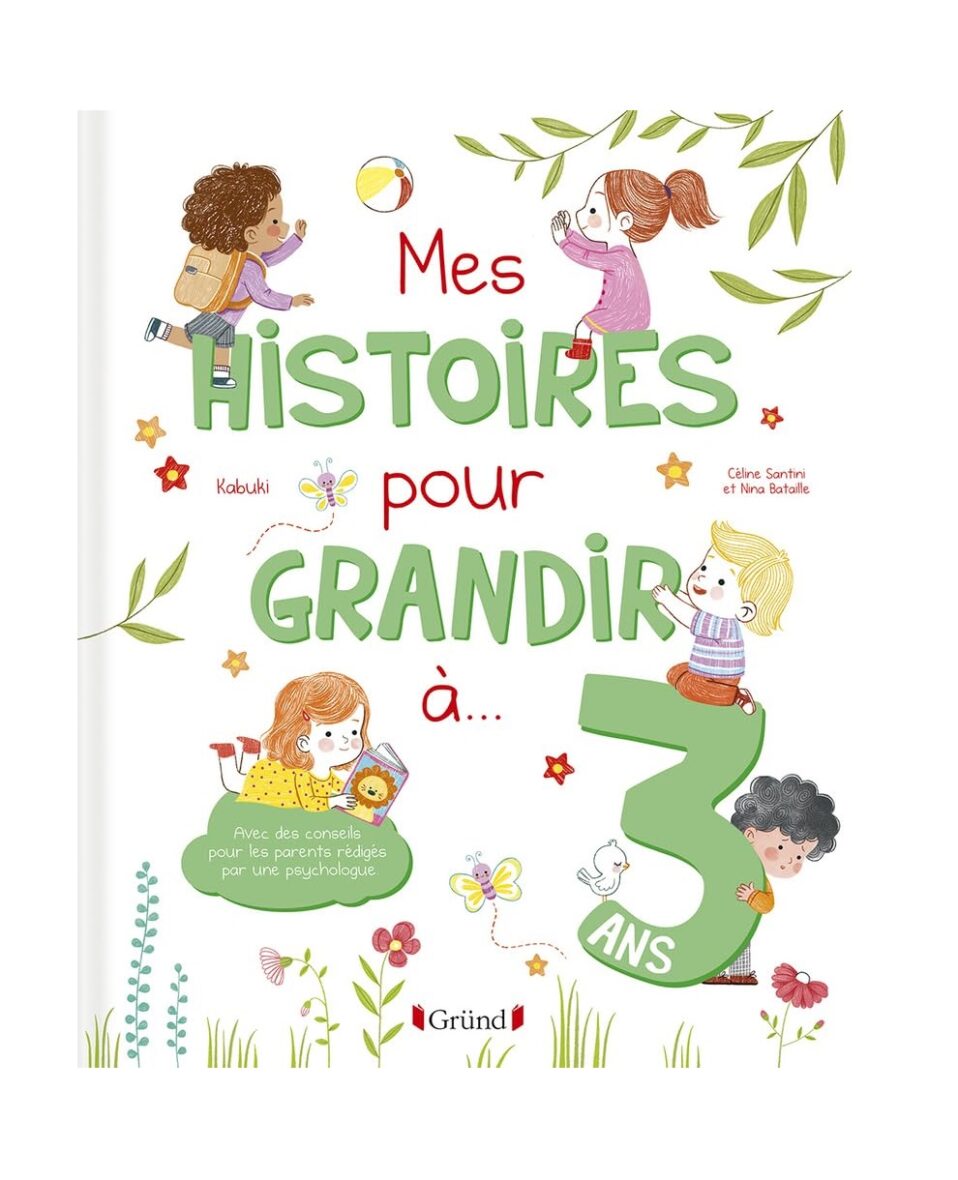 Gründ Mes histoires pour grandir à 3 ans