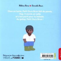 Avec Petit Ours Brun monte à poney accompagnez votre enfant dans sa découverte de l’équitation à travers une histoire rassurante et joyeuse dès 18 mois.