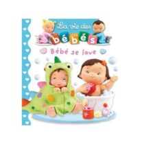 Aidez votre bébé à apprivoiser le moment du bain avec « Bébé se Lave », un livre cartonné doux et réaliste dès 12 mois. Illustrations simples et scènes du quotidien.