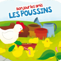 Découvrez « Bonjour les amis – Les Poussins », un petit livre tendre et coloré pour initier les tout-petits à l’univers des chiens. Idéal pour les enfants à partir de 2 ans.
