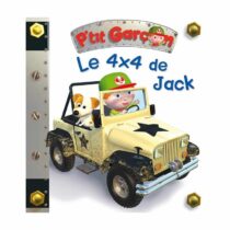 Avec « Le 4×4 de Jack », les enfants découvrent l’univers des véhicules tout-terrain dans un livre cartonné coloré et robuste. Idéal dès 2 ans !