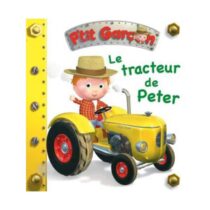 Découvrez « Le Tracteur de Peter » : un livre cartonné pour les enfants dès 2 ans, avec une jolie histoire de ferme, des pages solides et des illustrations colorées.