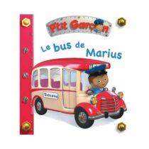 Découvrez « Le Bus de Marius », un livre cartonné P’tit Garçon dès 2 ans pour initier les tout-petits à la vie quotidienne et aux véhicules.