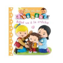 Préparez votre enfant à sa première rentrée avec « Bébé va à la Crèche », un livre d’éveil tendre dès 12 mois. Idéal pour aborder la séparation en douceur.