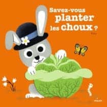 milan savez-vous planter les choux livre enfant