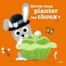 milan savez-vous planter les choux livre enfant